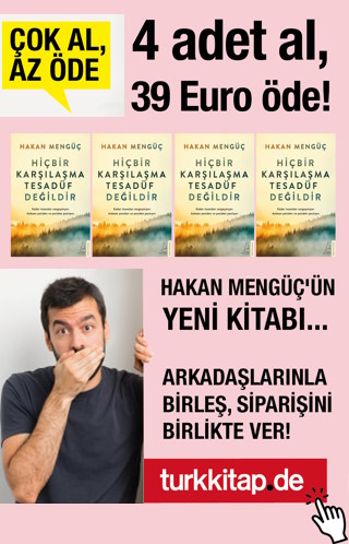 Çok Al, Az Öde Kampanyası! - Hiçbir Karşılaşma Tesadüf Değildir (4 Adet)