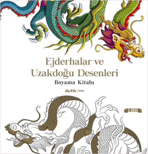 Ejderhalar ve Uzakdoğu Desenleri Boyama Kitabı