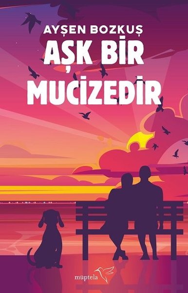 Aşk Bir Mucizedir