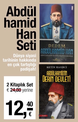 Abdülhamid Han Seti (2 Kitap Birarada)  Tarihinin En Çok Tartışılan Padişahı 