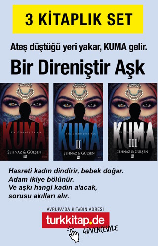 Kuma Serisi Seti - (3 Kitap) Bir Direniştir Aşk