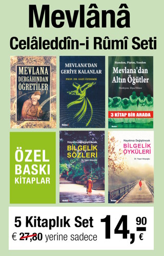 Mevlana Celaleddin-i Rumi Seti  <br />(5 Kitap)<br />O'nun sözleri 800 Yıldır Yaşıyor!