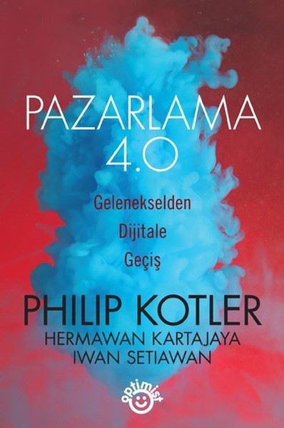 Pazarlama 4.0 - Gelenekselden Dijitale Geçiş