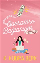 Operatöre Bağlanıyorsunuz - 1