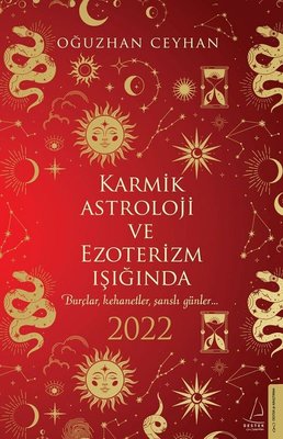 Karmik Astroloji ve Ezoterizm Işığında