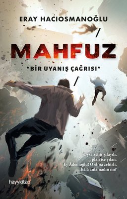 Mahfuz - Bir Uyanış Çağrısı