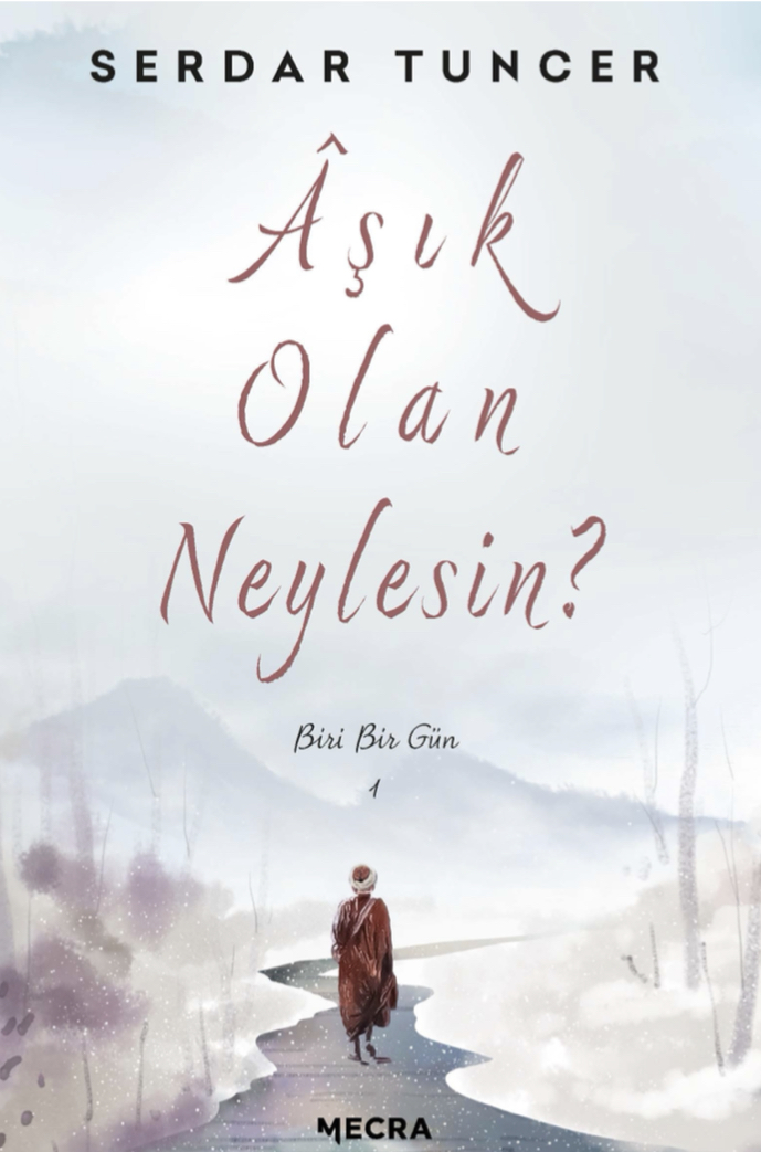 Aşık Olan Neylesin? Biri Bir Gün