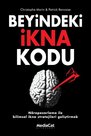 Beyindeki İkna Kodu