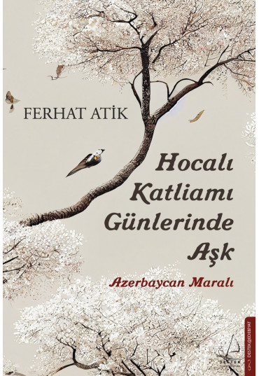 Hocalı Katliamı Günlerinde Aşk