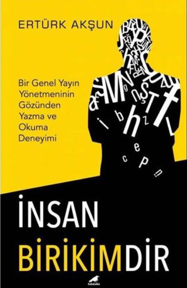 İnsan Birikimdir 