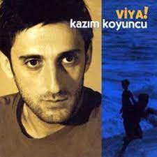 Viya<br />Kazim Koyuncu