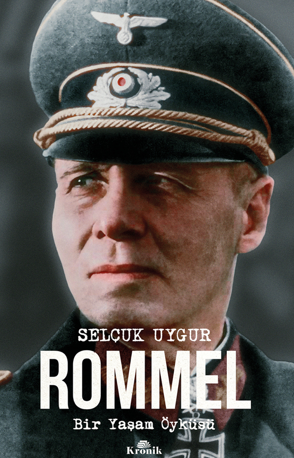 Rommel - Bir Yaşam Öyküsü