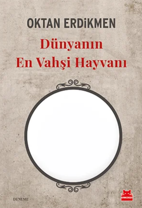 Dünyanın En Vahşi Hayvanı 