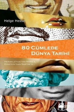 80 Cümlede Dünya Tarihi<br>Helge Hesse