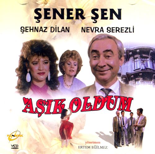Asik Oldum (VCD)<br>Sener Sen- Sehnaz Dilan