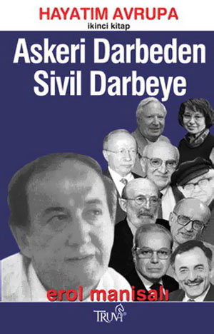 Askeri Darbeden Sivil Darbeye