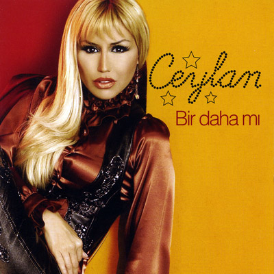 Bir Daha mi<br />Ceylan