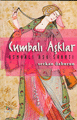 Osmanlı Aşk Sanatı <br /> Cumbalı Aşklar