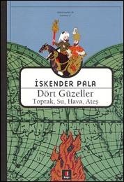 Dört Güzeller / Toprak, Su, Hava, Ateş