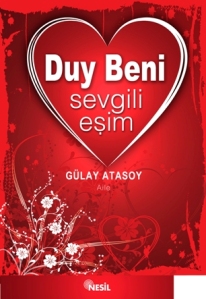 Duy Beni Sevgili Eşim <br />