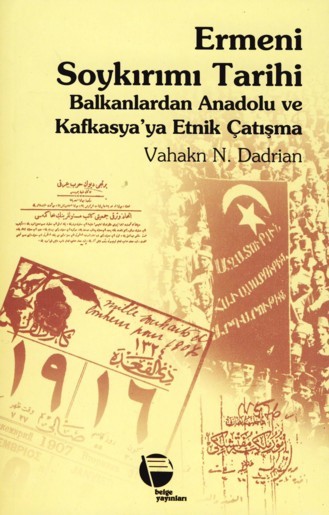 Ermeni Soykırımı Tarihi<br>Vahakn N. Dadrian