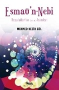 Esmaü'n - Nebi<br>Mehmed Nezir Gül