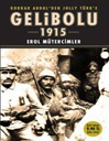 Gelibolu 1915<br />Özel Baskı