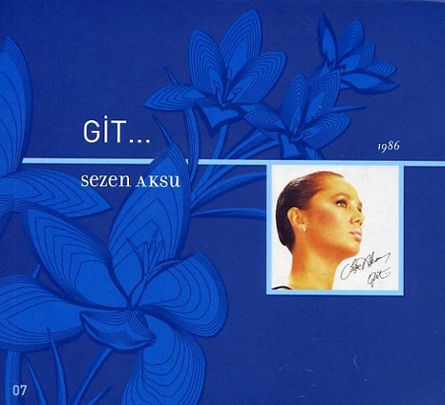 Git<br />Sezen Aksu