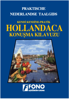 Hollandaca Konuşma Kılavuzu<br />Fono Yayinlari