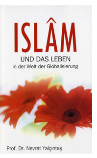 Islam und Das Leben<br />