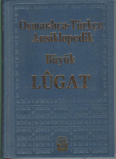 Osmanlica Türkce Ansiklopedik Büyük Boy Lugat