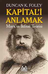 Kapital'i Anlamak<br />Duncan K. Foley