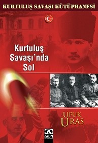 Kurtulus Savasi'nda Sol<br>Ufuk Uras