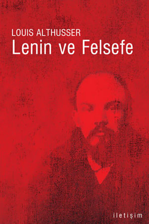 Lenin ve Felsefe<br>Louis Althusser