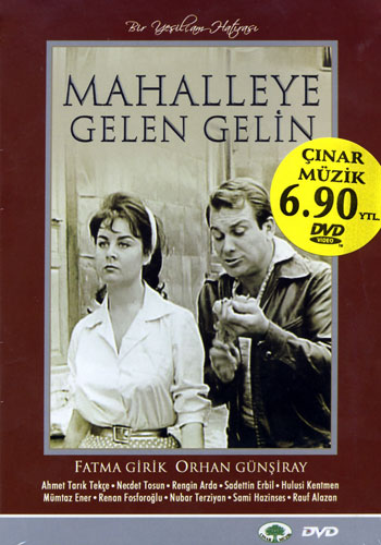 Mahalleye Gelen Gelin<br>Fatma Girik, Orhan Günsiray (DVD)