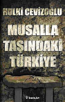 Musalla Tasindaki Türkiye<br />
