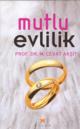 Mutlu Evlilik<br>M. Cevat Aksit