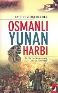 Tarihi Gerçeklerle Yunan Harbi