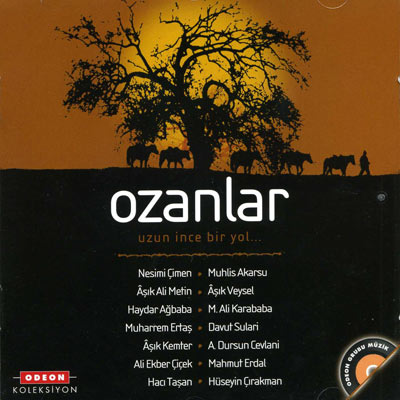 Uzun Ince Bir Yol<br>Ozanlar