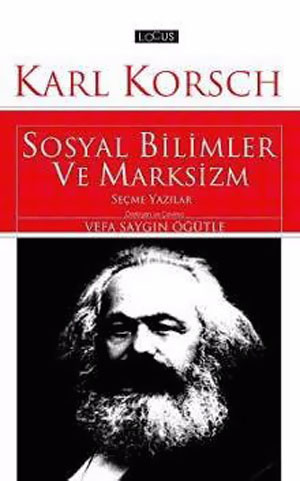 Sosyal Bilimler ve Marksizm<br>Karl Korsch