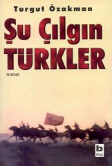 Şu Çılgın Türkler