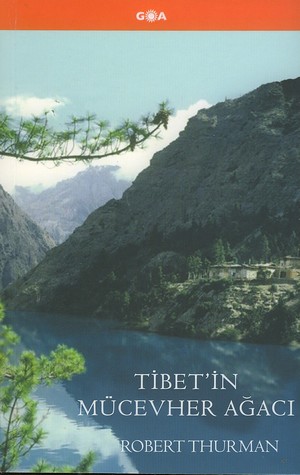 Tibet'in Mücevher Ağacı<br>Robert Thurman