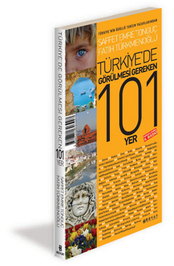 Türkiye'de Görülmesi Gereken 101 Yer <br />