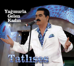 Yagmurla Gelen Kadin <br />Ibrahim Tatlises