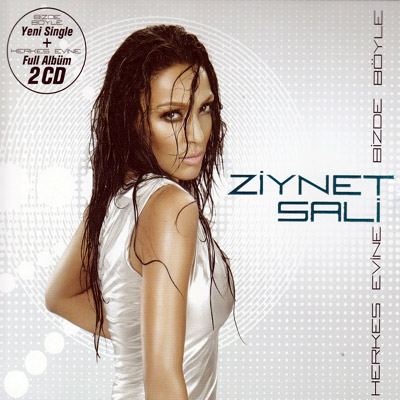 Bizde Böyle (Single) & Herkes Evine<br>Ziynet Sali (2 CD)