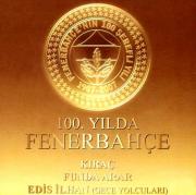 100. Yilda FenerbahceKirac - Funda Arar