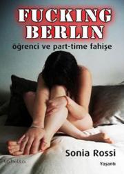 Fucking Berlin & Öğrenci ve Part -Time Fahişe