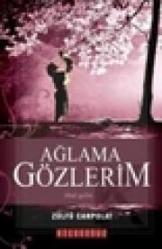 Ağlama Gözlerim