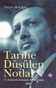 Tarihe Düsülen Notlar