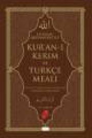 Türkce Aciklamali Kuran-i Kerim Seti (2 Meal Birarada)